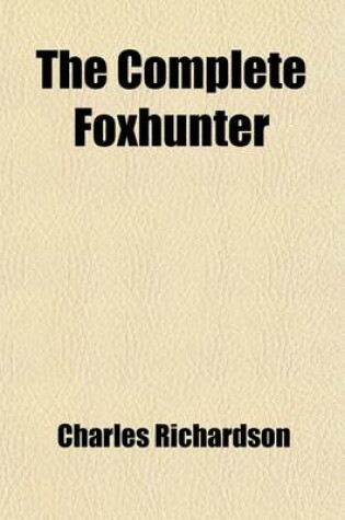 Cover of The Complete Foxhunter