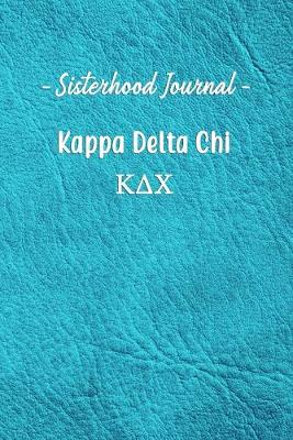 Book cover for Sisterhood Journal Kappa Delta Chi