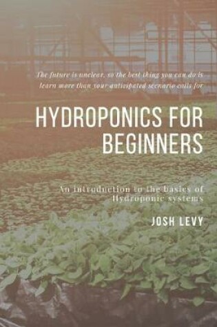 Cover of Hydroponics For Beginners