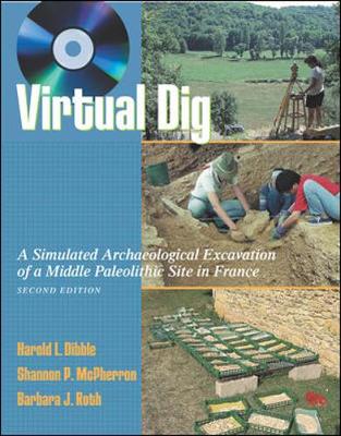 Book cover for Virtual Dig: A Simulated Archaeological Excavation of a Middle Paleolithic Site in France, with Student CD-ROM (Win-PC only)