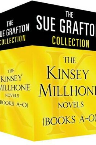 Cover of The Sue Grafton Collection: The Kinsey Millhone Novels (Books A-O)