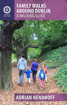 Book cover for Family Walks Around Dublin