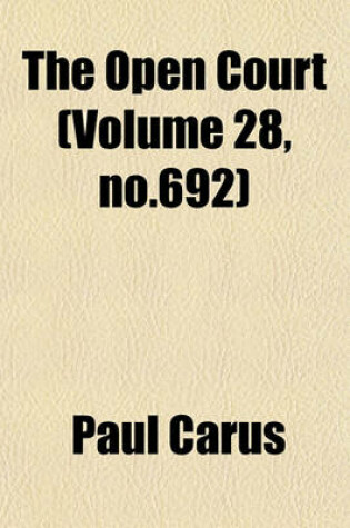 Cover of The Open Court (Volume 28, No.692)