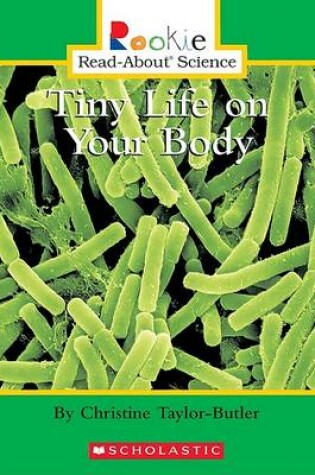 Cover of Tiny Life on Your Body