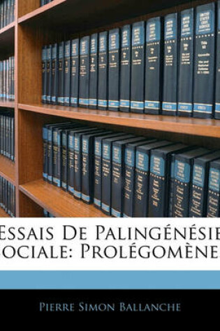 Cover of Essais de Palingenesie Sociale