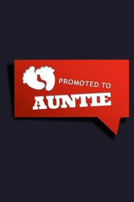 Book cover for Promoted to Auntie