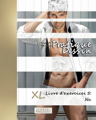 Book cover for Pratique Dessin - XL Livre d'exercices 5