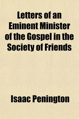 Book cover for Letters of an Eminent Minister of the Gospel in the Society of Friends