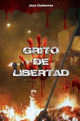 Cover of Grito de Libertad