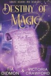 Book cover for Destiny of Magic