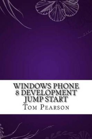 Cover of Windows Phone 8 Development Jump Start