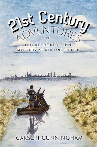 Cover of 21st Century Adventures of Huckleberry Finn