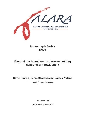 Book cover for ALARA Monograph 6 Beyond the boundary - is there something called 'real knowledge'?