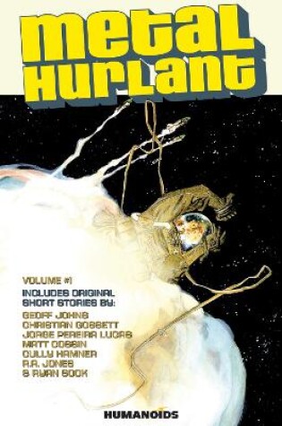 Cover of Metal Hurlant Vol. 1