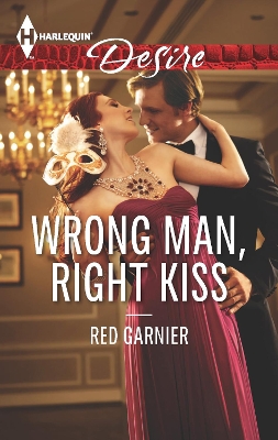 Book cover for Wrong Man, Right Kiss