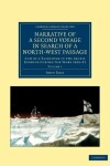 Book cover for Narrative of a Second Voyage in Search of a North-West Passage