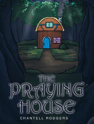 Cover of The Praying House