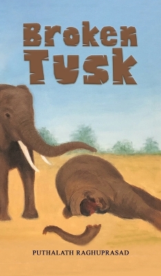 Cover of Broken Tusk