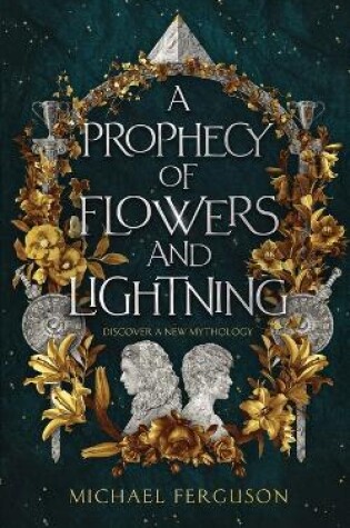 Cover of A Prophecy of Flowers and Lightning