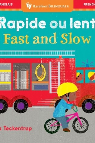 Cover of Fast & Slow (Bilingual French & English)