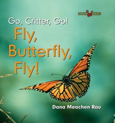 Book cover for Fly, Butterfly, Fly!