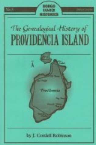 Cover of The Genealogical History of Providencia Island