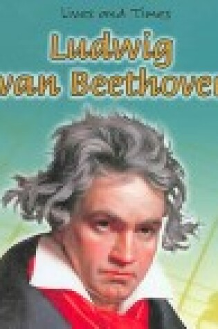 Cover of Ludwig Van Beethoven