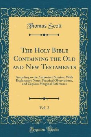 Cover of The Holy Bible Containing the Old and New Testaments, Vol. 2