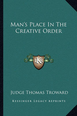 Book cover for Man's Place in the Creative Order