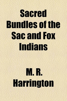 Book cover for Sacred Bundles of the Sac and Fox Indians