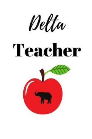 Cover of Delta Teacher Journal