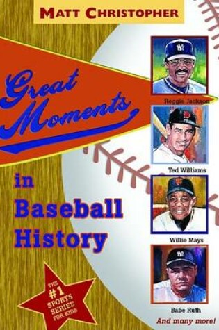Cover of Great Moments in Baseball History