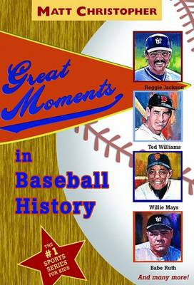 Book cover for Great Moments in Baseball History