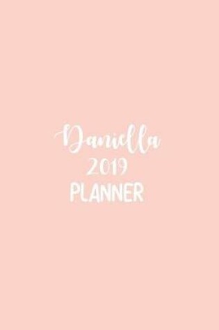 Cover of Daniella 2019 Planner