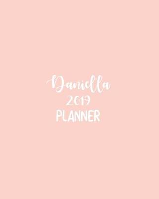 Book cover for Daniella 2019 Planner