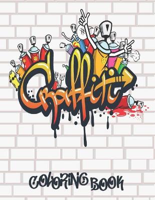 Book cover for Graffiti Coloring Book