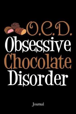 Book cover for Obsessive Chocolate Disorder Journal