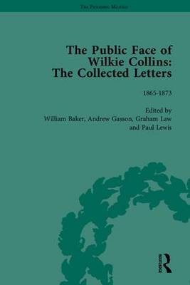 Book cover for The Public Face of Wilkie Collins