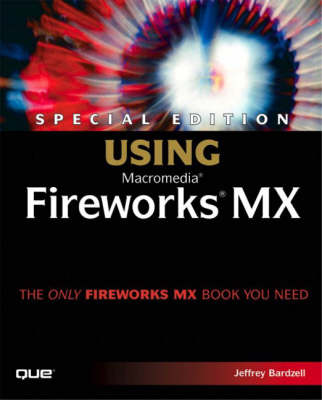 Book cover for Special Edition Using Macromedia Fireworks MX