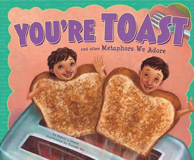 Book cover for You're Toast and Other Metaphors We Adore