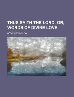 Book cover for Thus Saith the Lord; Or, Words of Divine Love