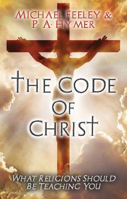 Book cover for The Code Of Christ