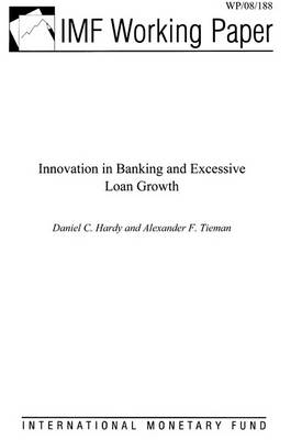 Book cover for Innovation in Banking and Excessive Loan Growth