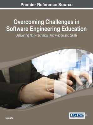 Cover of Overcoming Challenges in Software Engineering Education