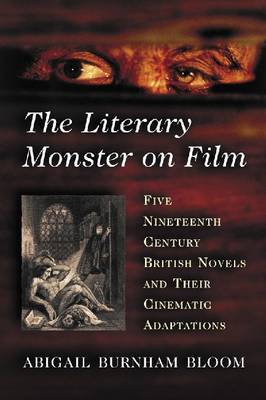 Book cover for The Literary Monster on Film