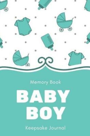 Cover of Baby Boy Memory Book Keepsake Journal