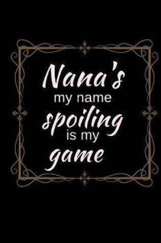 Cover of Nana's My Name Spoiling is my Game