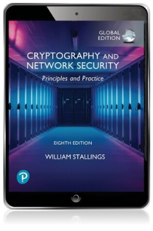 Cover of Cryptography and Network Security: Principles and Practice, Global Edition