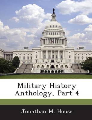 Book cover for Military History Anthology, Part 4