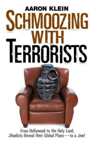 Cover of Schmoozing with Terrorists